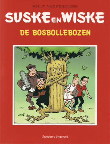 3 Suske en Wiske ’s - De Bosbollebozen - De Joviale Gille - De Curieuze Neuzen