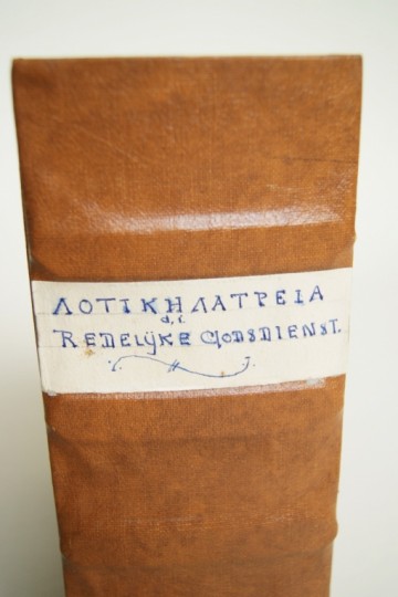 Logike Latreia - Dat is redelyke godtsdienst - Wilhelmus à Brakel – 1736